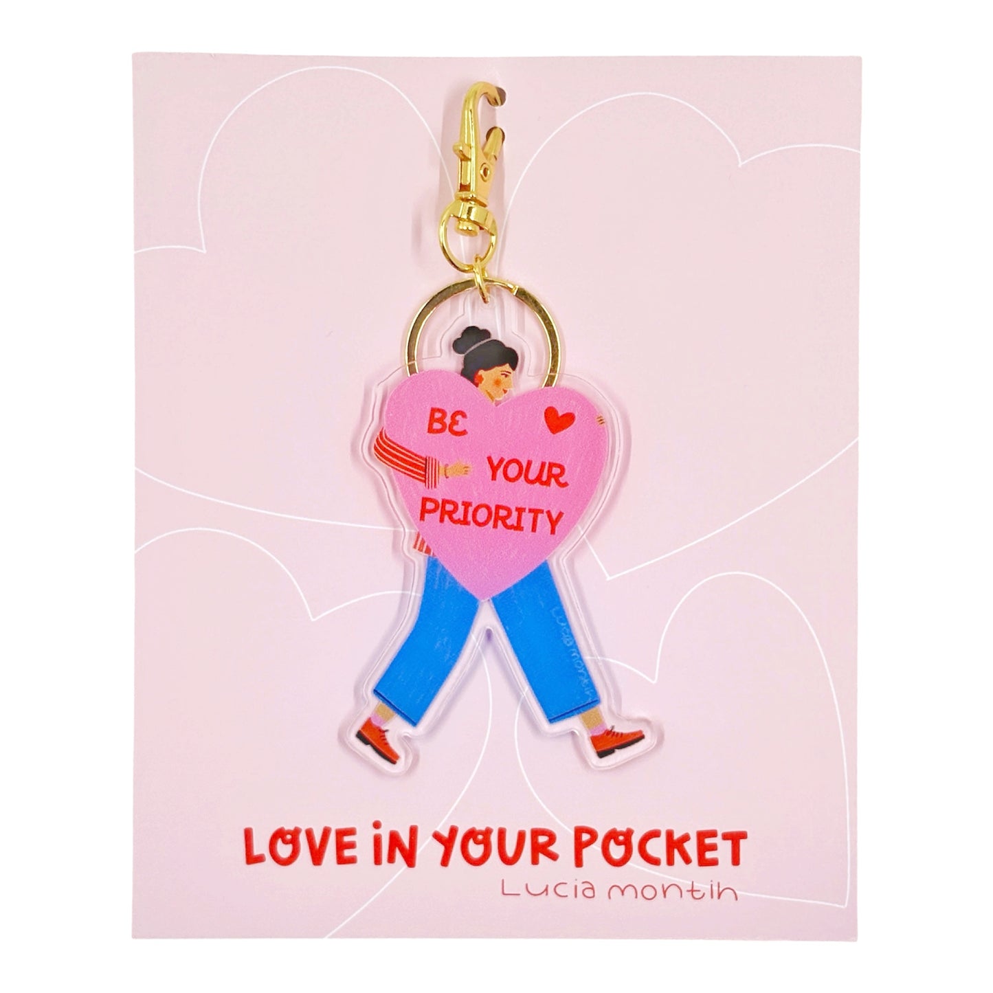 Love in your pocket - Be your priority