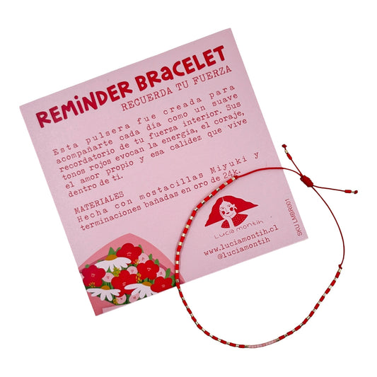 Pulsera Reminder Bracelet - Recuerda tu fuerza