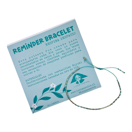 Pulsera Reminder Bracelet - Respira despacio
