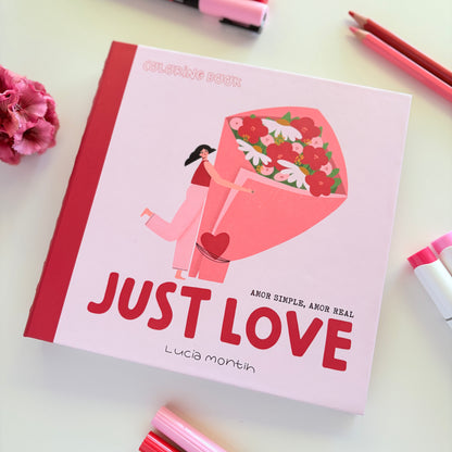 JUST LOVE - Libro para colorear