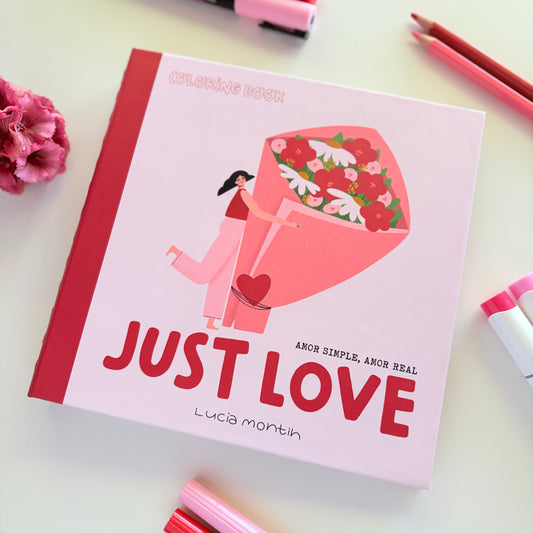JUST LOVE - Libro para colorear