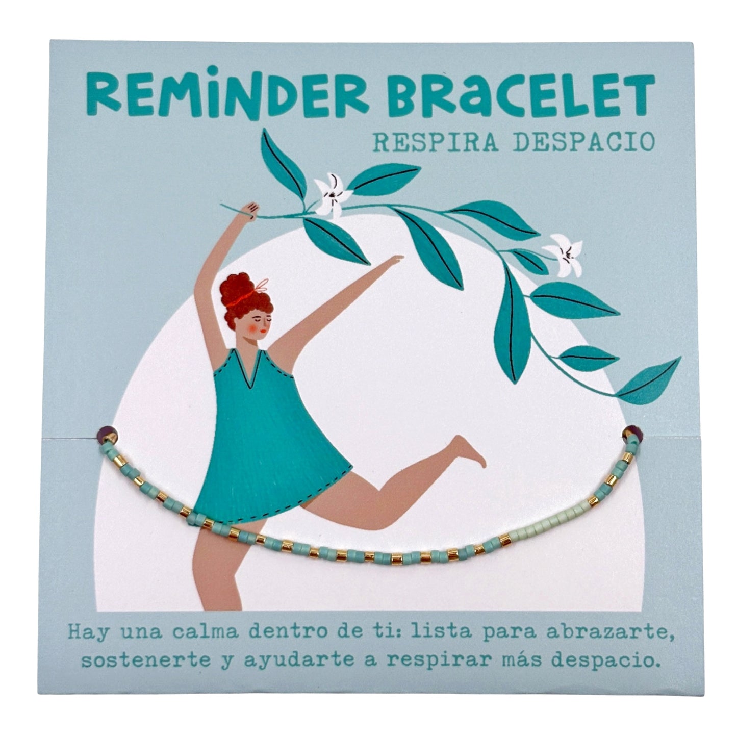 Pulsera Reminder Bracelet - Respira despacio