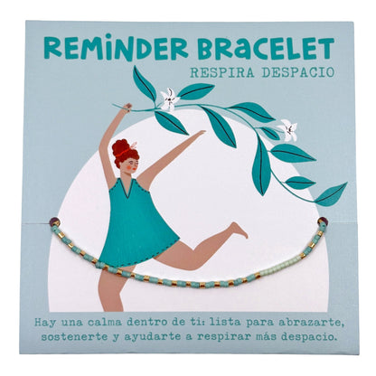 Pulsera Reminder Bracelet - Respira despacio