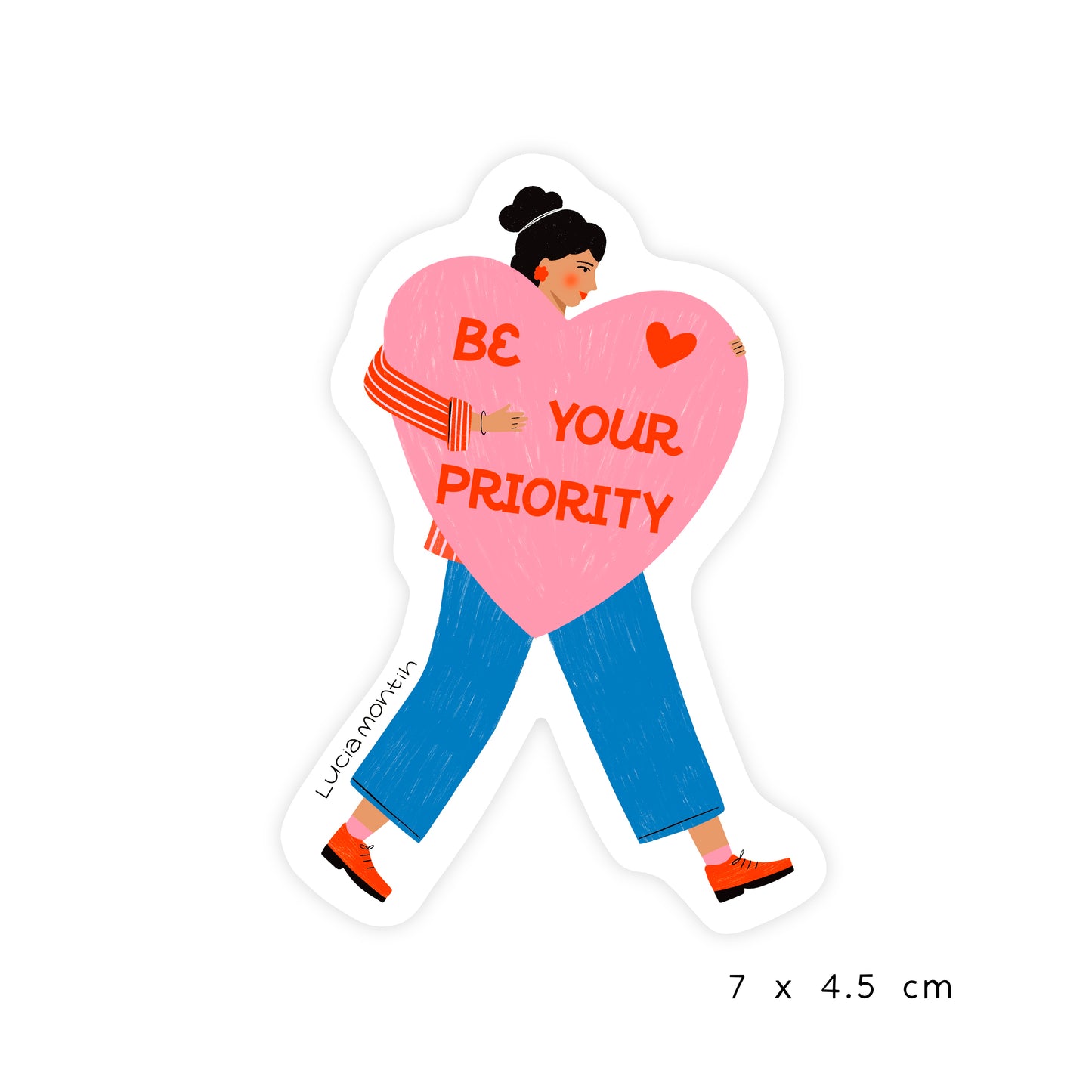 Sticker de Vinilo - Be your priority